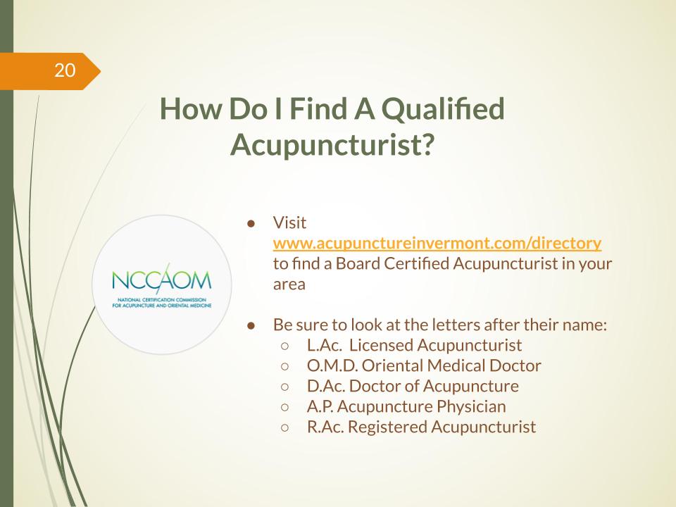 How do I find a qualified acupuncturist