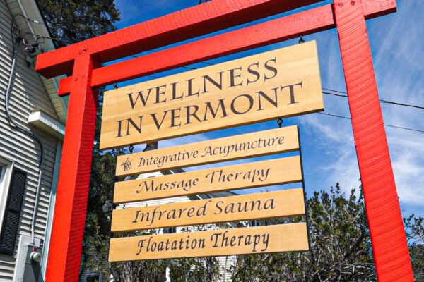 Wellness in Vermont sign